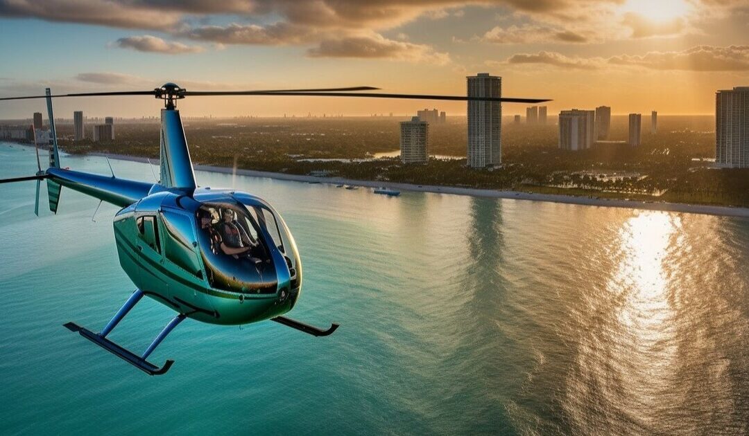Top Reasons To Go On A Helicopter Ride In Miami